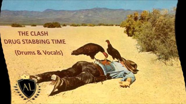 The Clash - Drug Stabbing Time - (Drums & Vocals) Topper Headon & Joe Strummer смотреть онлайн