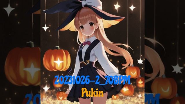 【Free Track】20231026-2 70BPM『Pukin』 смотреть онлайн