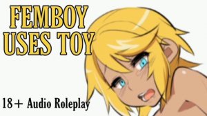 Gifting Your Femboy Boyfriend On His Birthday (18+) (NSFW) (Lewd Audio Roleplay) (M4A)