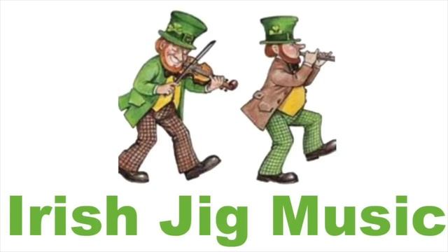 Irish Jig Music: Best Of Irish Jig Music Fast For Dance  (Traditional With Fiddle)
