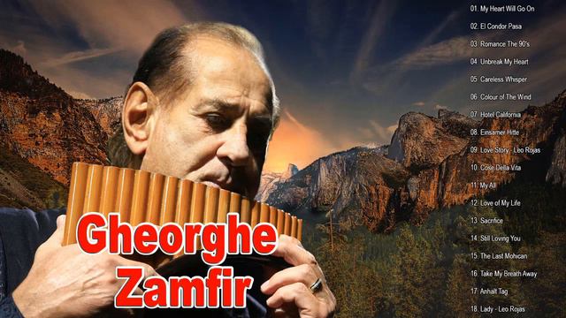Gheorghe Zamfir Greatest Hits - The Best Of Gheorghe Zamfir - Best Pan Flute Music 2021 смотреть онлайн