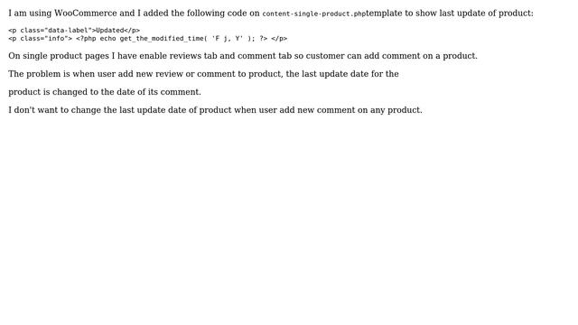 Wordpress: Don't update modified post date when user add a product review or comment? смотреть онлайн