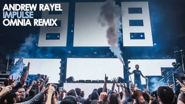 Andrew Rayel - Impulse (Omnia Remix)