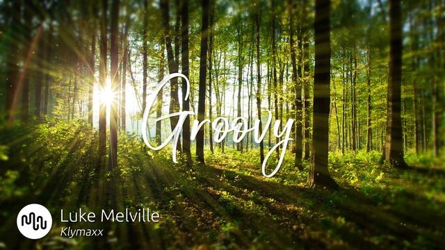 Best Funk Groovy Music for Video [ Luke Melville - Klymaxx ] смотреть онлайн