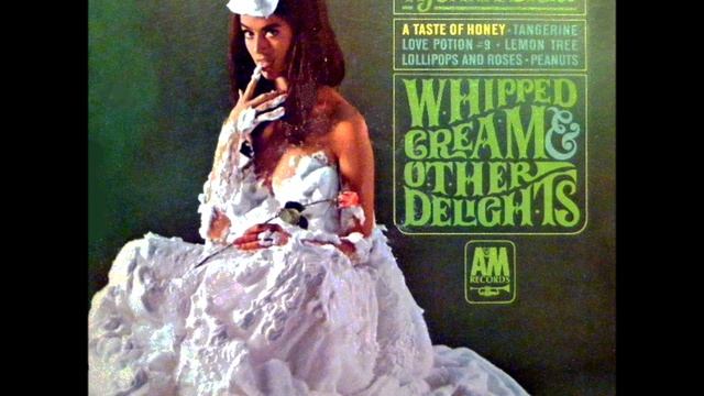 Herb Alpert's Tijuana Brass (1965) Whipped Cream & Other Delights-A4-Bittersweet Samba смотреть онлайн