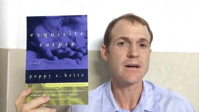 Book review—Exquisite Corpse by Poppy. Z. Brite смотреть онлайн