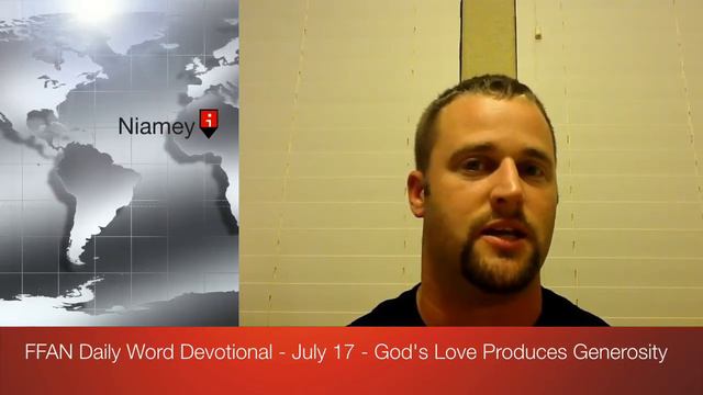 FFAN Daily Word Devotional - July 17 - God's Love Produces смотреть онлайн
