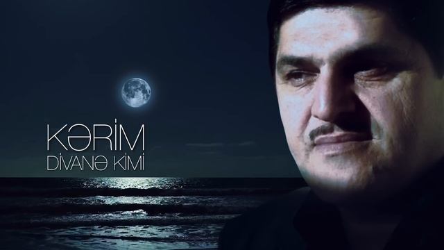 Kərim - Divanə Kimi смотреть онлайн