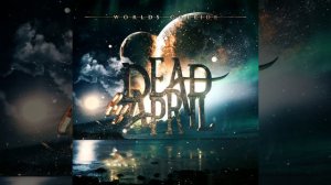 DEAD BY APRIL - FOR EVERY STEP