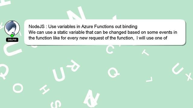 NodeJS : Use variables in Azure Functions out binding смотреть онлайн
