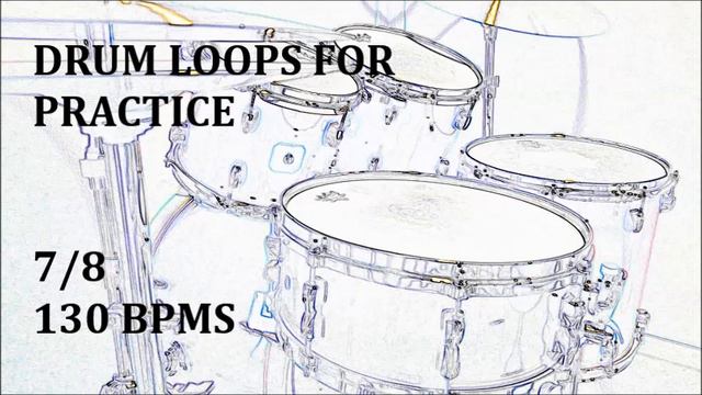 [Drum Loops for Practice] 7/8 Drum Loop 130 bpm смотреть онлайн