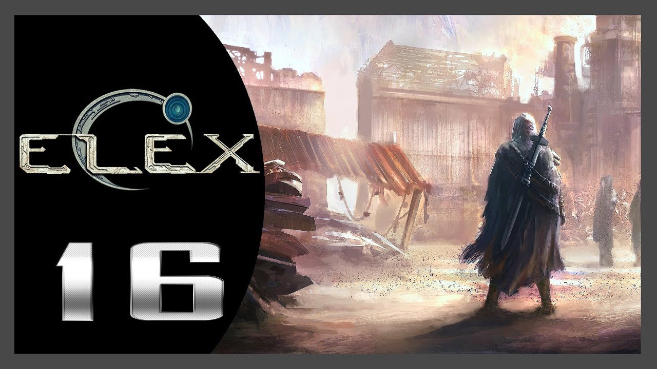 ELEX ★ 16: Человек человеку волк