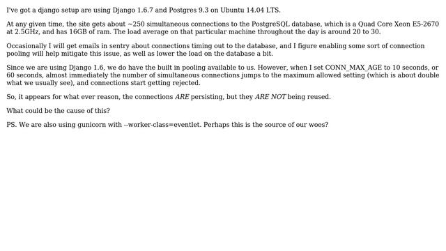 Django: CONN_MAX_AGE persists connections, but doesn't reuse them with PostgreSQL смотреть онлайн