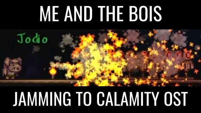 Listening To Terraria Calamity OST Be Like смотреть онлайн