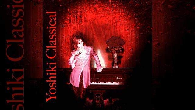 Yoshiki - Forever Love (Classical Version) (Live) [Yoshiki Classical] | Wonderful Music