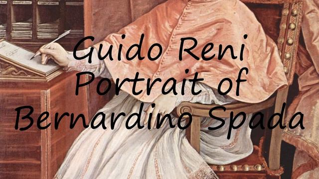 How to pronounce Guido Reni Portrait of Bernardino Spada in Italian? смотреть онлайн