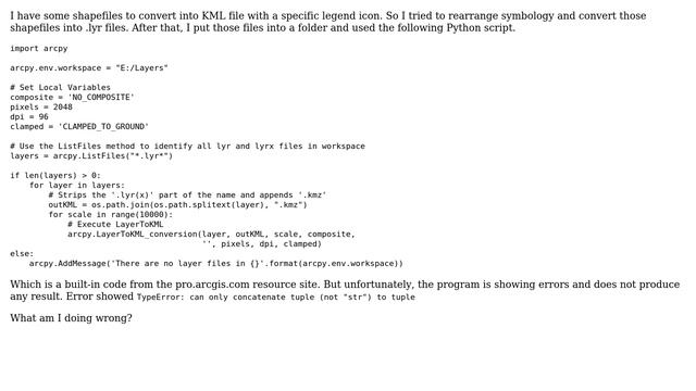 ArcGIS layer to KML Python script gives TypeError: can only concatenate tuple (not "str") to tuple смотреть онлайн