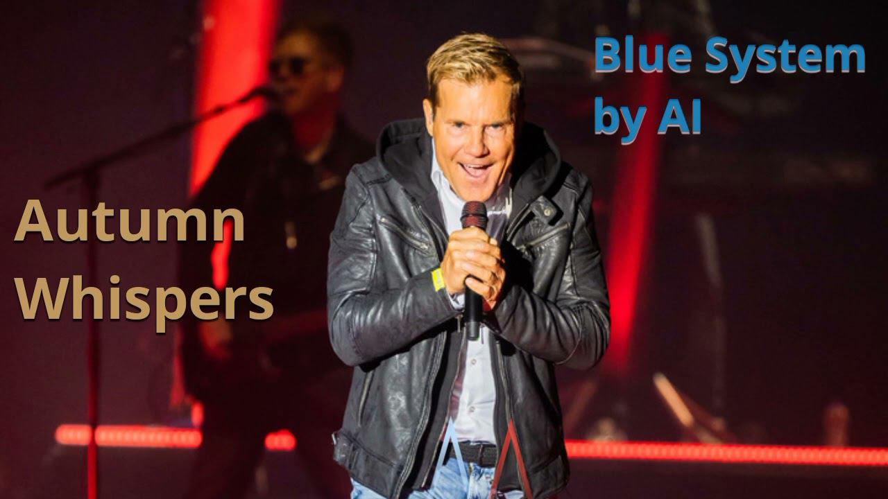 Autumn Whispers - Blue System By AI