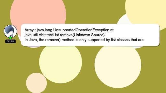 Array : java.lang.UnsupportedOperationException at java.util.AbstractList.remove(Unknown Source) смотреть онлайн