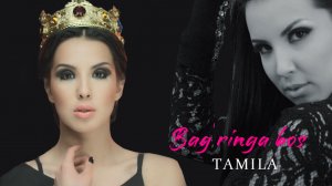 Tamila - Bag'ringa bos