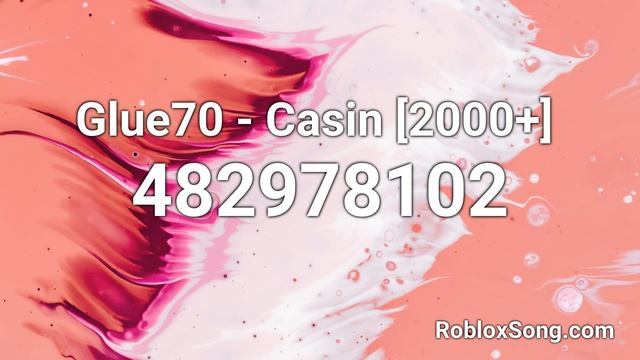 Glue70 - Casin [2000+] Roblox ID - Roblox Music Code смотреть онлайн