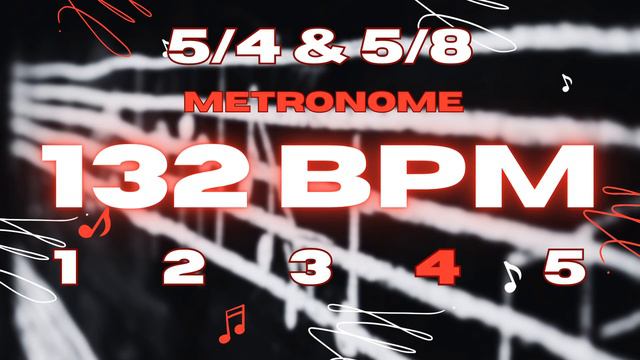 132 BPM - 5/4 & 5/8 Metronome смотреть онлайн