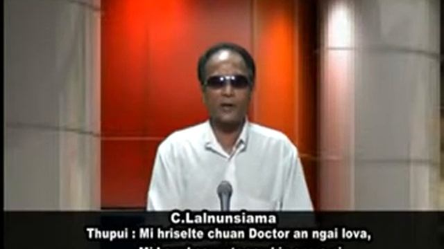 ( Mizo sermon ) C.Lalnunsiama- Mi hrisêl te chuan Doctor an ngai lova смотреть онлайн