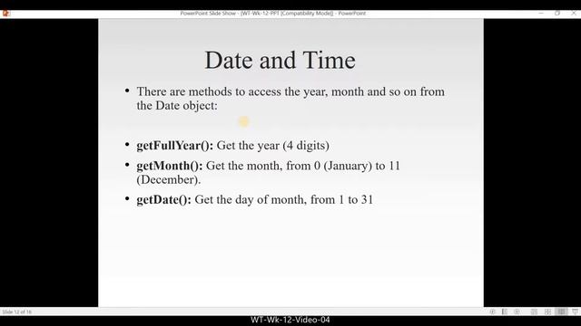 WT Wk 12 Video 04 (Date and Time in JavaScript) смотреть онлайн