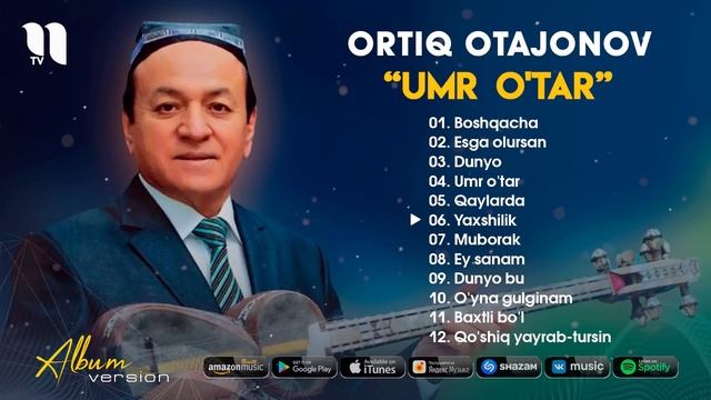 Ortiq Otajonov - Umr O'tar Nomli Albom Dasturi