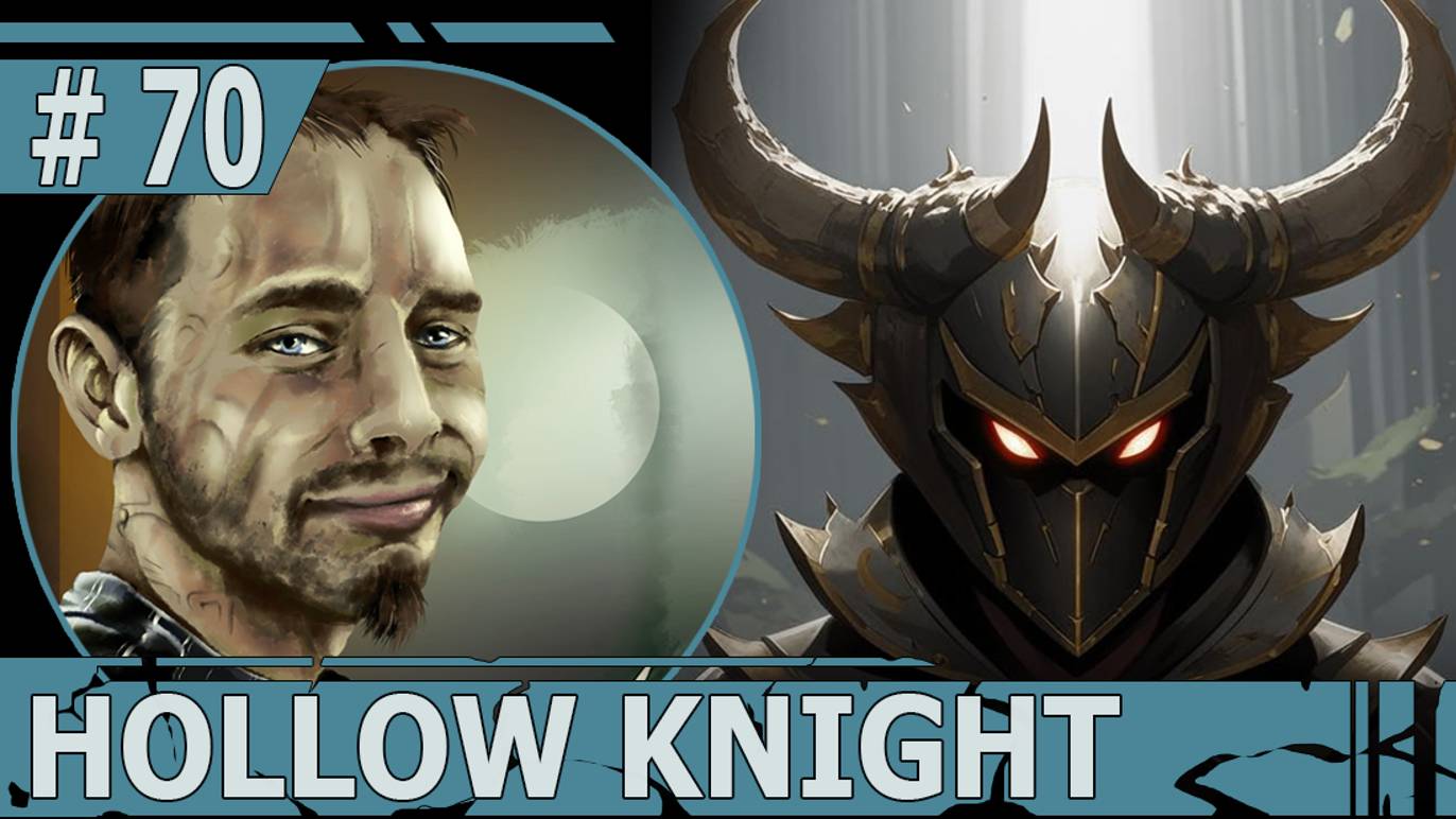 ИГРАЕМ В HOLLOW KNIGHT | #hollowknight | #70 ГУСЕНИЧКИ