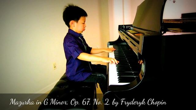Frederic Chopin: Mazurka in G Minor, Op. 67, No. 2 (7 yrs. old) смотреть онлайн