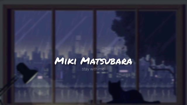 Miki Matsubara - Stay with me смотреть онлайн
