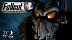 ДЕРЕВЕНСКАЯ ЖИЗНЬ | Fallout 2: A Post Nuclear Role Playing Game прохождение #2 (макс. сложность)
