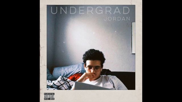 Undergrad - Jordan [Prod. By Ocean] смотреть онлайн