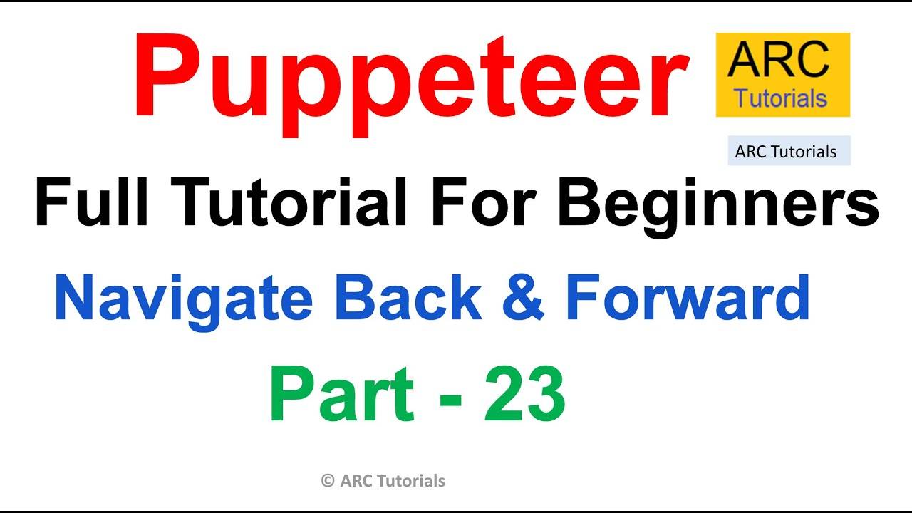 Урок №23 Puppeteer | Навигация вперед и назад смотреть онлайн