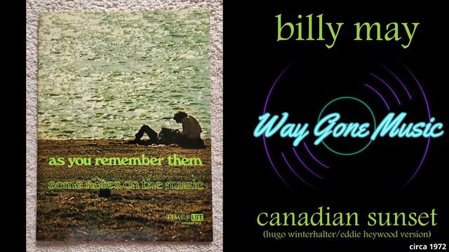 Billy May - Canadian Sunset (Hugo Winterhalter/Eddie Heywood version) смотреть онлайн