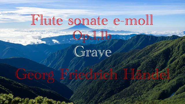 Flute sonate e-moll Op.1.1b Grave/G.F.Händel смотреть онлайн