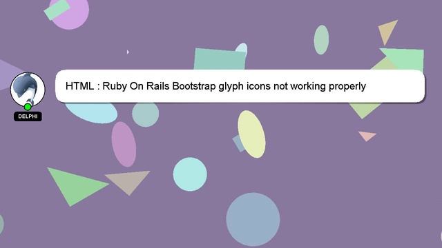 HTML : Ruby On Rails Bootstrap glyph icons not working properly смотреть онлайн