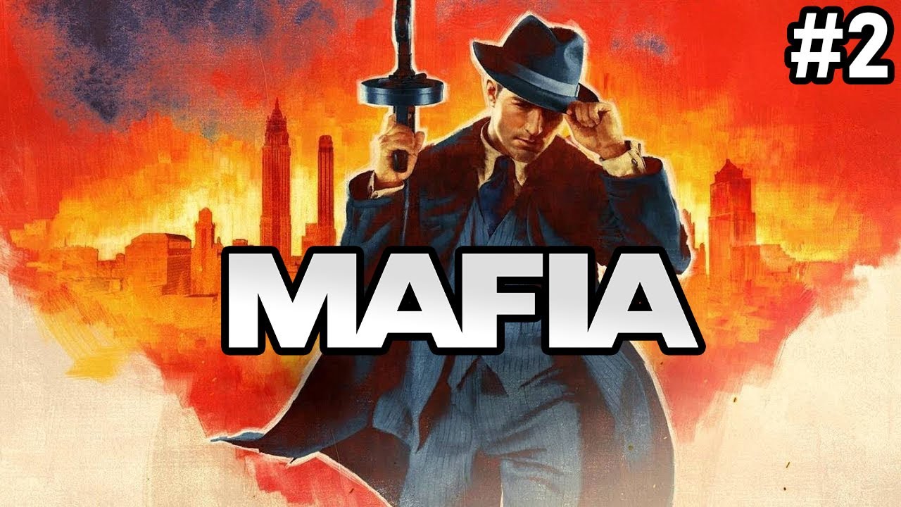 Прохождение Mafia #2
