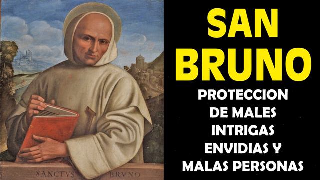 San Bruno, oración para proteccion de males enviados, intrigas, envidias y malas personas смотреть онлайн