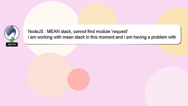 NodeJS : MEAN stack, cannot find module 'request' смотреть онлайн