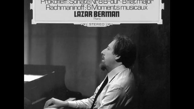 LAZAR BERMAN plays RACHMANINOV Moments Musicaux Op.16 COMPLETE (1975) смотреть онлайн
