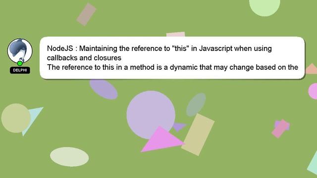 NodeJS : Maintaining the reference to "this" in Javascript when using callbacks and closures смотреть онлайн