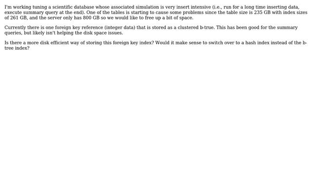 Databases: Disk space efficient foreign key index for insert intensive scientific database? смотреть онлайн