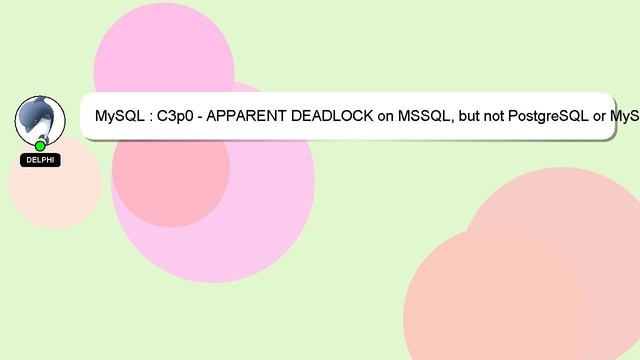 MySQL : C3p0 - APPARENT DEADLOCK on MSSQL, but not PostgreSQL or MySQL смотреть онлайн