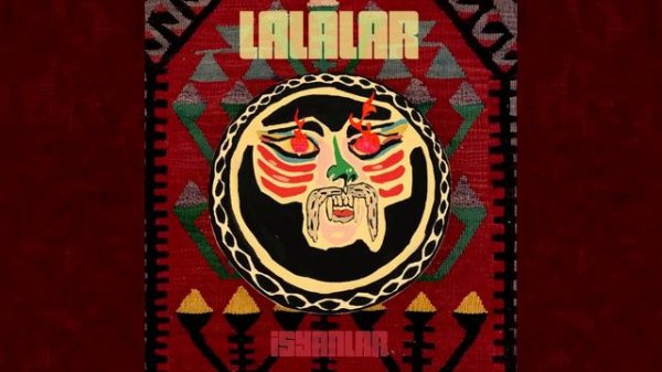 Lalalar - İsyanlar (Radio Edit)