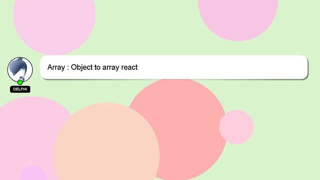 Array : Object to array react смотреть онлайн