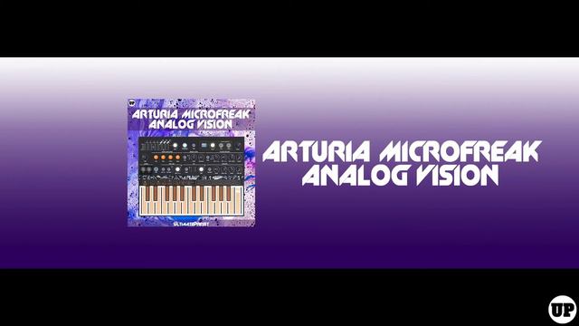 UP Arturia Microfreak Analog Vision (64 presets) смотреть онлайн