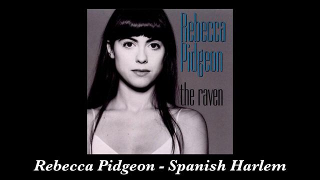 Rebecca Pidgeon - Spanish Harlem