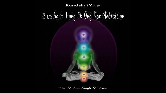 2 1/2 Hour Long Ek Ong Kar Meditation смотреть онлайн
